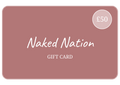 Naked Nation Gift Card - Naked Nation UK